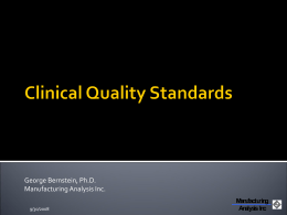 Clinical Quality Standards - Manufacturing Analysis, Inc.