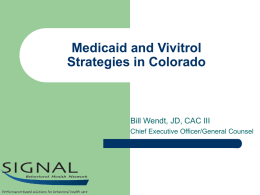 Medicaid and Vivitrol Strategies in Colorado