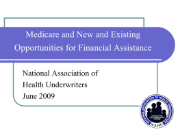 PowerPoint: Medicare and New and Existing Opportunities