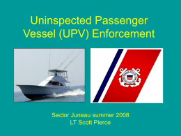 Uninspected Passenger Vessel (UPV) Enforcement