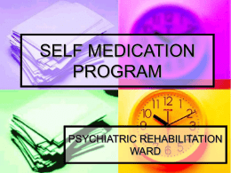 SELF MEDICATION PROGRAM - Centre on Behavioral Health