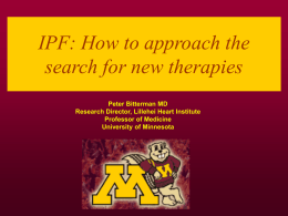 IPF: How to approach the search for new therapies