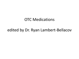 OTC Medications edited by Dr. Ryan Lambert