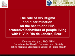 The role of HIV stigma and discrimination on the health