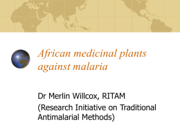 Traditional Methods and Malaria control: opportunities and