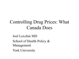 Controlling Drug Costs: Learning from Canada