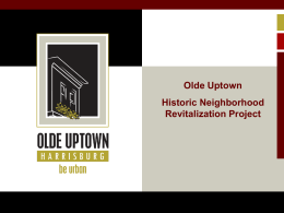 Olde Uptown Neighborhood Presentation