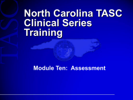 Management of TASC Services in North Carolina