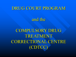 Drug Court 2010 - CriminalCLE.net.au