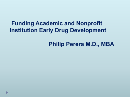 Funding Academic and Nonprofit Institution Early Drug