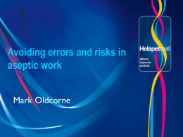 Avoiding Errors and Risks in Aseptic Work