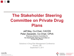 The Canadian Stakeholder Steering Committee on Private