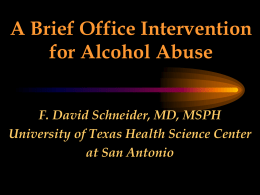 Overview of Screening and Brief Office Intervention