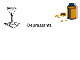 Depressants. - Littleton High School