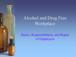 Alcohol and Drug Free Workplace