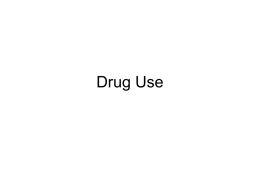 Drug Use - PBworks