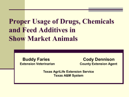 PROPER USAGE OF DRUGS, CHEMICALS AND FEED …
