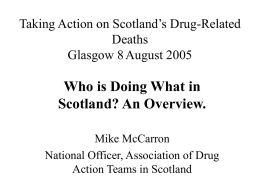 Taking Action on Scotland’s Drug
