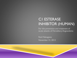 C1 Esterase Inhibitor (human) - University of Washington