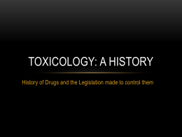 Toxicology: A History - Miss Colaccino's Classroom Website