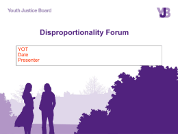 Disproportionality Forum Slides