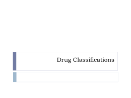 Drug Classification - Livonia Public Schools