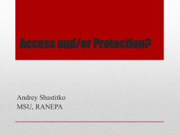 Access and/or Protection?