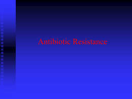 Antibiotic Resistance - Bergen County Technical Schools