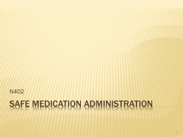 Safe medication administration