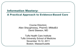 Teaching Family Physicians To Be Information Masters