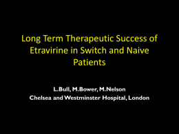 Long term therapeutic success of etravirine in switch and