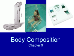 Body Composition Chapter 9 - Lenape Regional High School