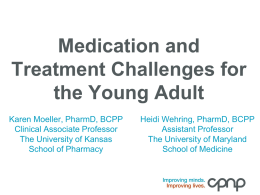 A-1 - Medication and Treatment Challenges for Young Adults