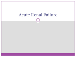 Acute Renal Failure - Welcome to Zyrop Open Forum!