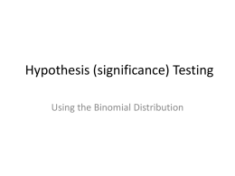 Hypothesis (significance) Testing