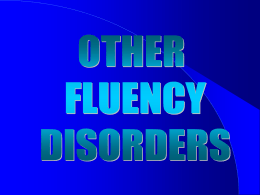 Other Fluency Disorders