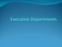 Executive Departments PowerPoint