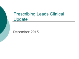 Clinical updates from Prescribing Leads