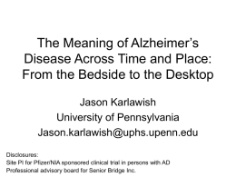 The Meaning of Alzheimers Disease Across Time and Place: From