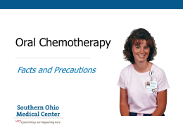 Oral Chemotherapy: Facts and Precautions