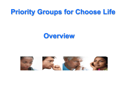Priority Groups for Choose Life Overview Children
