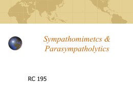 Sympathomimetcs & Parasympatholytics