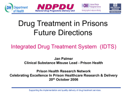 Drug Treatment in Prisons - Offender Health Research Network