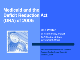 Medicaid and the DRA of 2005
