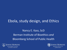 Ebola, study design, and Ethics - Global Forum on Bioethics in