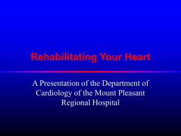Rehabilitating Your Heart