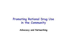 Advocacy and networking