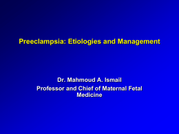 Preeclampsia: Etiologies and Management(slide show)