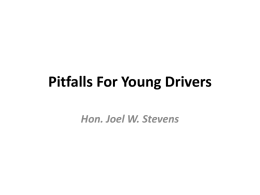 Pitfalls for Young Drivers