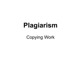 Plagiarism - Copying Work